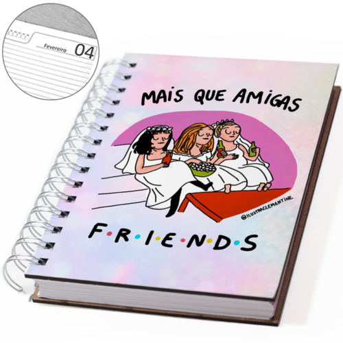 Agenda Mais que Amigas Friends