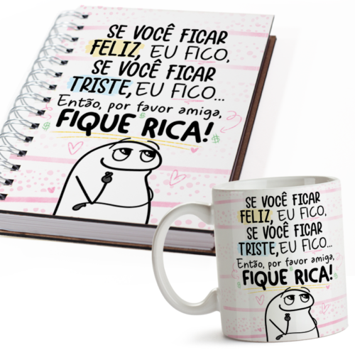 kit Caneca e Agenda amiga flork meme fique rica