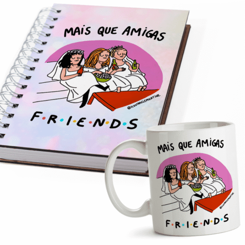 kit caneca e agenda mais que amigas friends mk