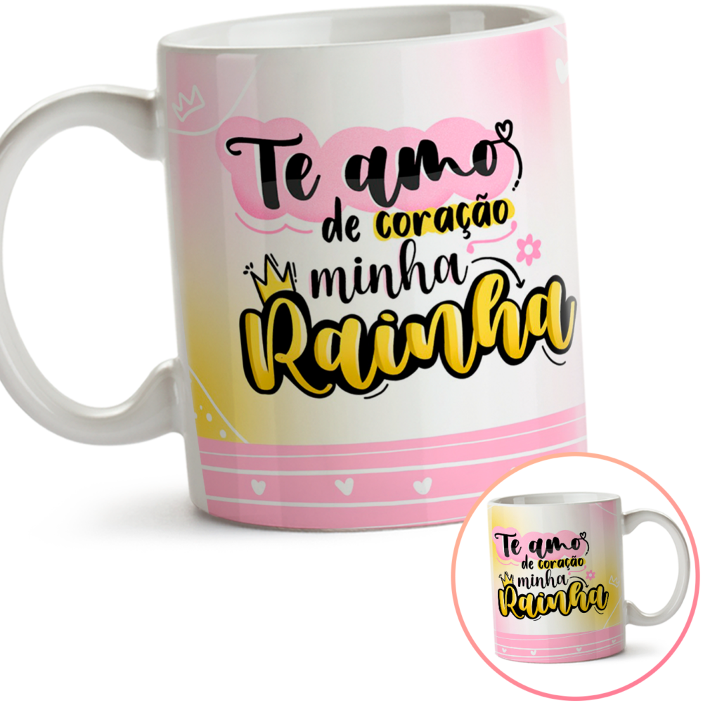 Caneca Dia Das Mães Minha Rainha
