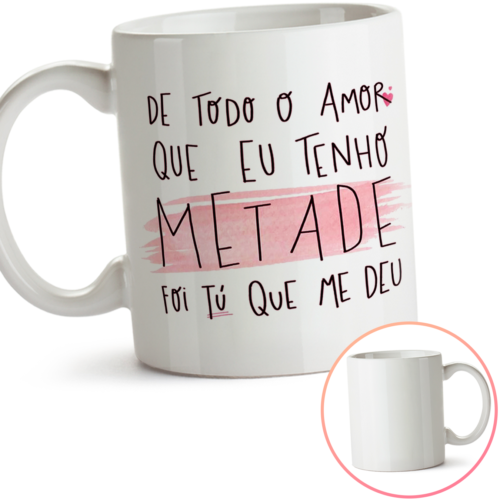 Caneca Dias Das Mães - De Todo Amor